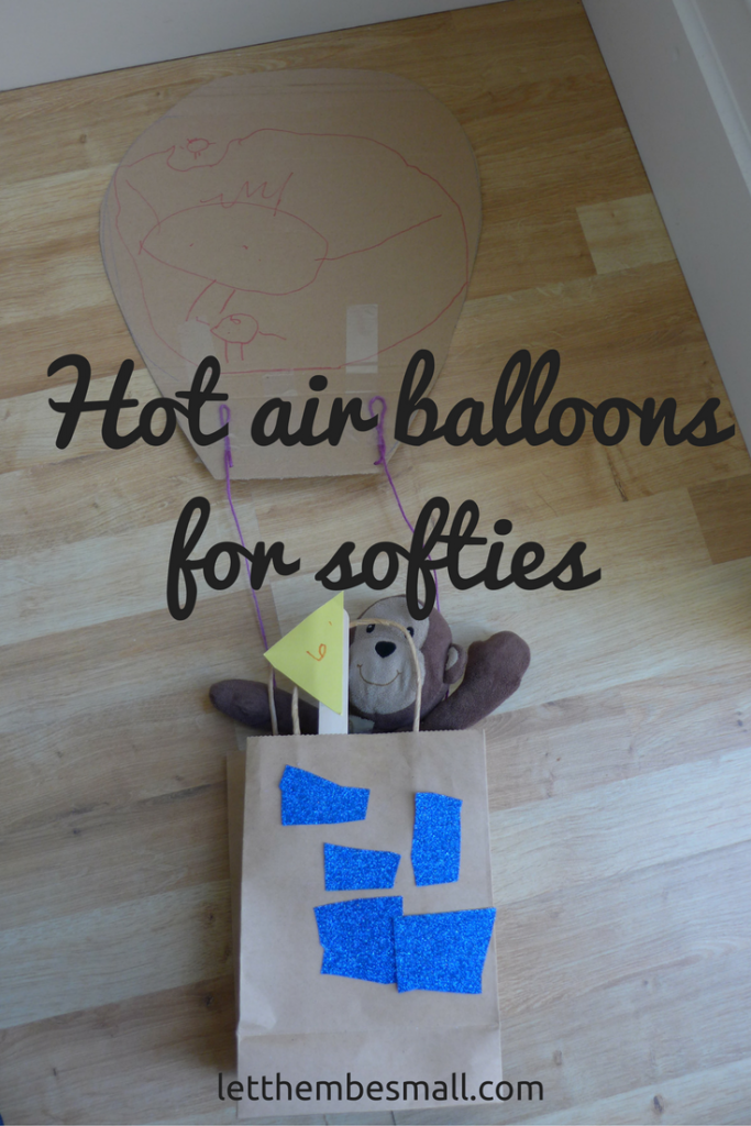 great idea for crafting - simple hot air balloons for favourite soft toys