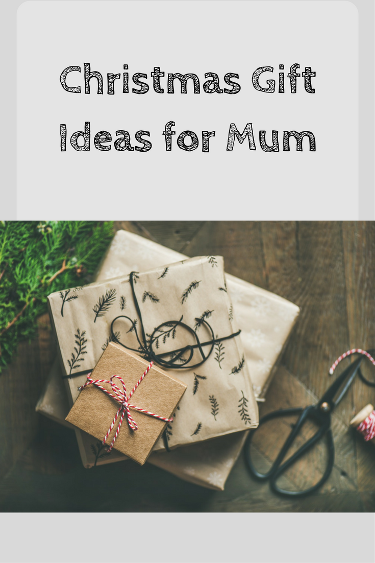 Christmas gift ideas for mum